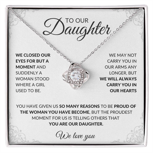 GIFT FOR DAUGHTER from Parents| LOVE KNOT NECKLACE | White Message Card with Gray Corner Accents | Proud of the Woman You've Become Gift