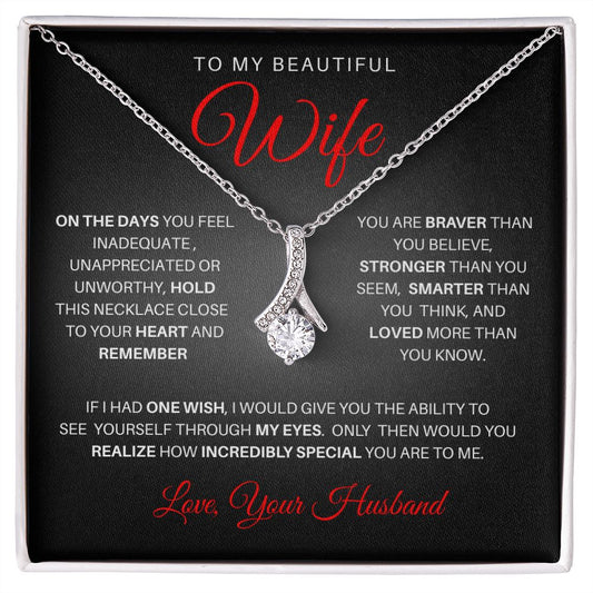 TO MY BEAUTIFUL WIFE | ALLURING BEAUTY NECKLACE | ONE WISH | VALENTINE'S DAY GIFT | Black and Red Message Card