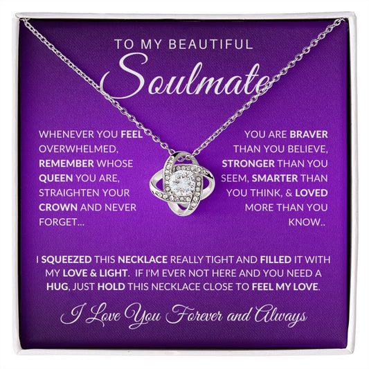 TO MY BEAUTIFUL SOULMATE | LOVE KNOT NECKLACE | REMEMBER WHOSE QUEEN YOU ARE | Purple Message Card