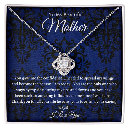 TO MY BEAUTIFUL MOTHER | LOVE KNOT NECKLACE | YOU GAVE ME THE CONFIDENCE | Blue and Black Antique Message Card