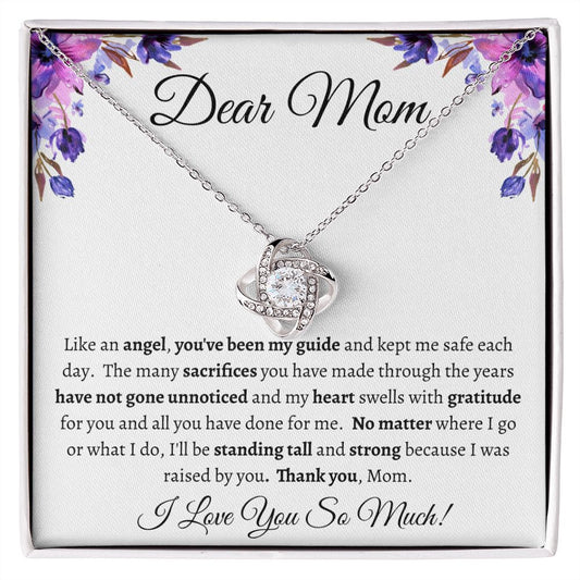 DEAR MOM | LOVE KNOT NECKLACE | LIKE AN ANGEL YOU'VE BEEN MY GUIDE | White with purple flowers Message Card