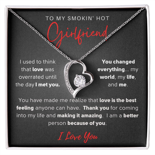 TO MY SMOKIN' HOT GIRLFRIEND | FOREVER LOVE NECKLACE | YOU CHANGED EVERYTHING | Black + Red Message Card